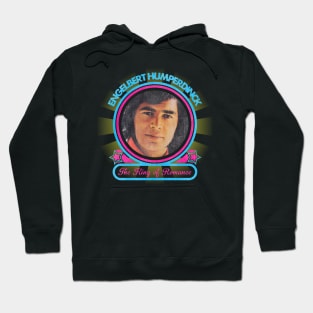 Englebert Humperdinck The King Of Romance Hoodie